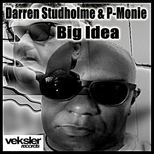 Darren Studholme, P-Monie - Big Idea [VR269]